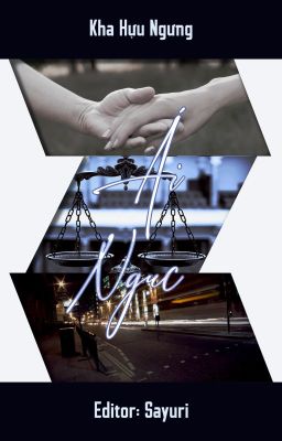 Ái ngục – Kha Hựu Ngưng