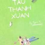 Chuyến tàu Thanh Xuân [FULL]
