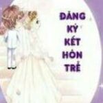 TỨ ĐẠI TÀI PHIỆT : ĐĂNG KÍ KẾT HÔN TRỄ (1)