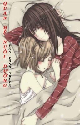 [BHTT] [Edit] Quan hệ nuôi dưỡng – Vân Võng Nhiên Poster