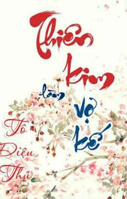 Thiên Kim Làm Vợ Kế Poster