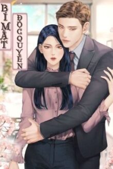 [H 18+] BÍ MẬT ĐỘC QUYỀN – Nguyên Viện.