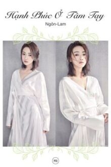 BH – [Ngôn-Lam] – HẠNH PHÚC Ở TẦM TAY