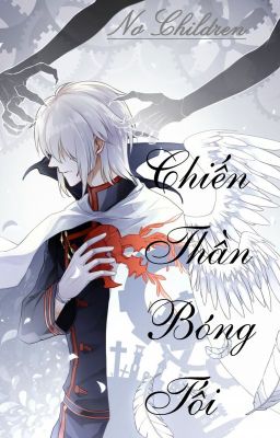 [Full] 12 chòm sao – Chiến Thần Bóng Tối – Nơ Children