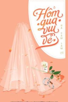 [EDIT – HOÀN] Hôm qua vui vẻ – Hà Cam Lam