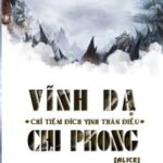 [EDIT/ĐM] Vĩnh Dạ Chi Phong