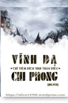 [EDIT/ĐM] Vĩnh Dạ Chi Phong
