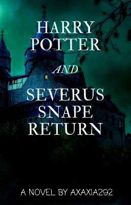 Harry Potter : Snape trở lại Poster