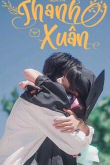 [12 chòm sao] Thanh xuân [Full]