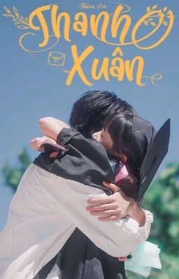 [12 chòm sao] Thanh xuân [Full] Poster