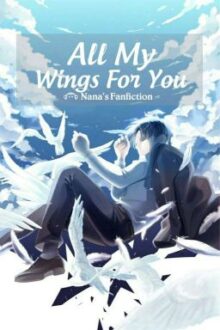 [AOT] All My Wings For You (Full)