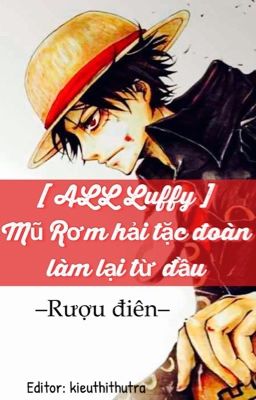 [ ALL Luffy ] băng hải tặc Mũ Rơm làm lại từ đầu Poster