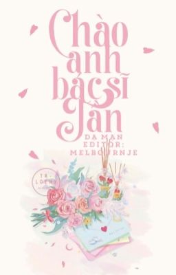 [ ON-GOING ] Chào Anh, Bác Sĩ Tần. Poster