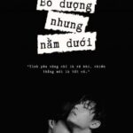 [ BÁC CHIẾN ] BỐ DƯỢNG NHƯNG NẰM DƯỚI