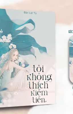 Tôi không thích kiếm tiền! – Bản Lật Tử Poster