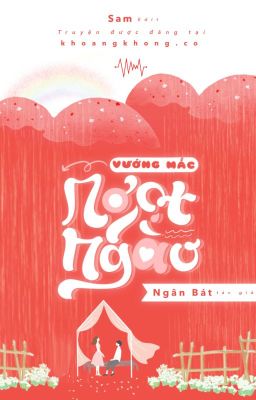 Vướng mắc ngọt ngào – Ngân Bát Poster
