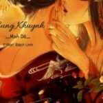 [BHTT – Edit Hoàn] Cung Khuynh – Minh Dã