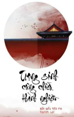 [BHTT] (Edit Hoàn) Trọng Sinh Cưng Chiều Thành Nghiện Poster