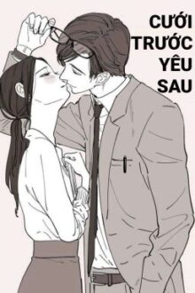 Cưới trước yêu sau (full) _ MỘNG TIÊU NHỊ