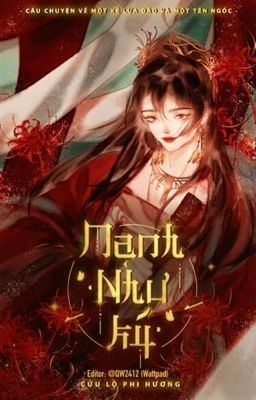 [HOÀN] MẠNH NHƯ KÝ – Cửu Lộ Phi Hương Poster