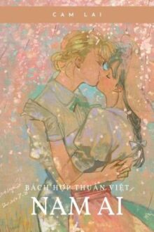 Full [BHTT-VIỆT] NAM AI – TG CAM LAI