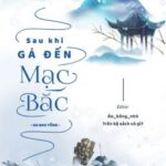 [FULL] SAU KHI GẢ ĐẾN MẠC BẮC – OA BAO TỐNG